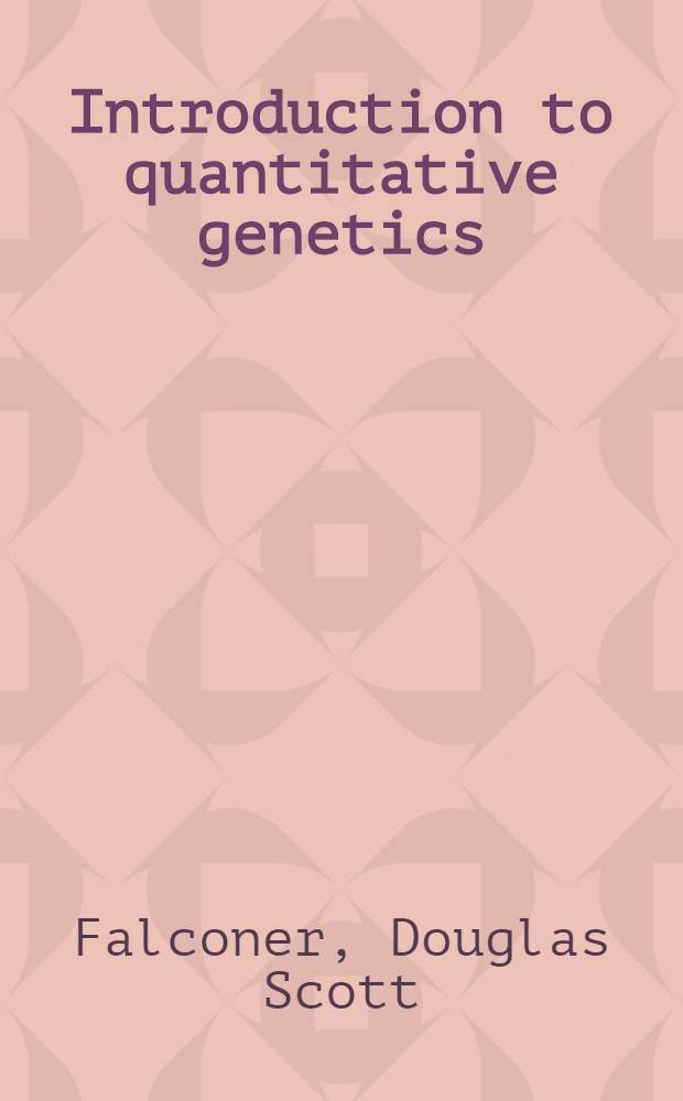 Introduction to quantitative genetics