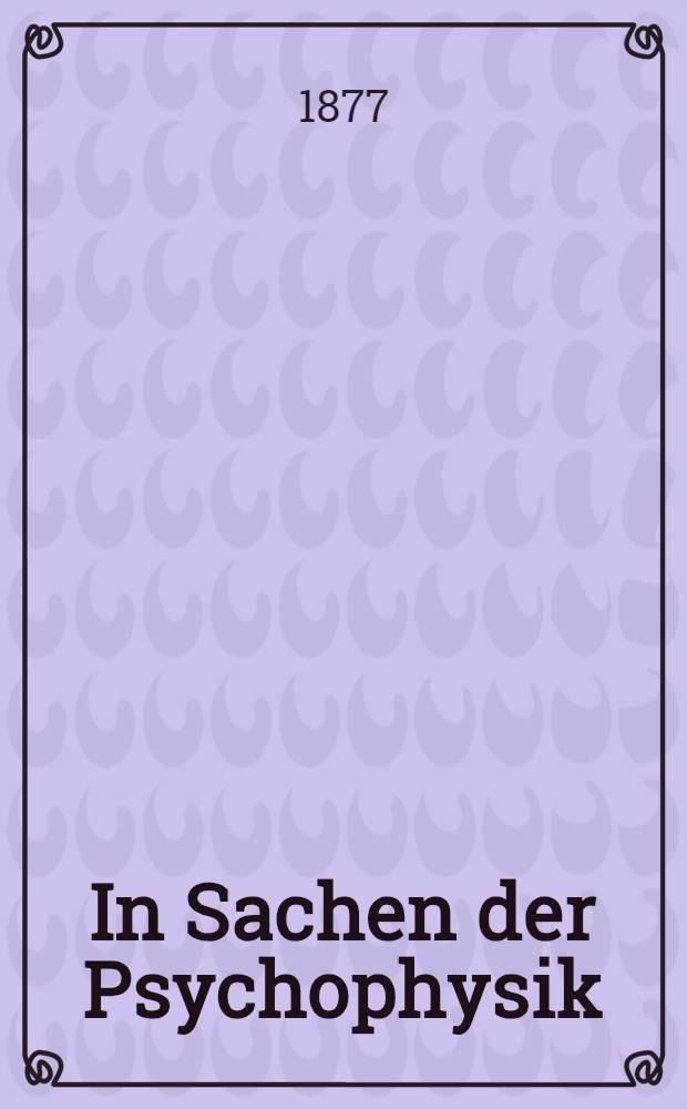 In Sachen der Psychophysik