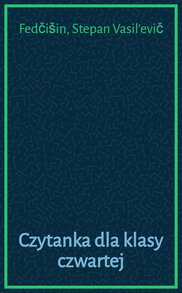 Czytanka dla klasy czwartej