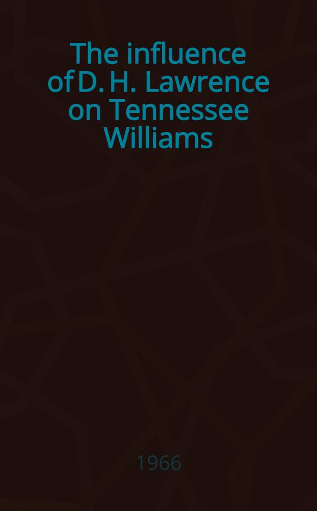 The influence of D. H. Lawrence on Tennessee Williams