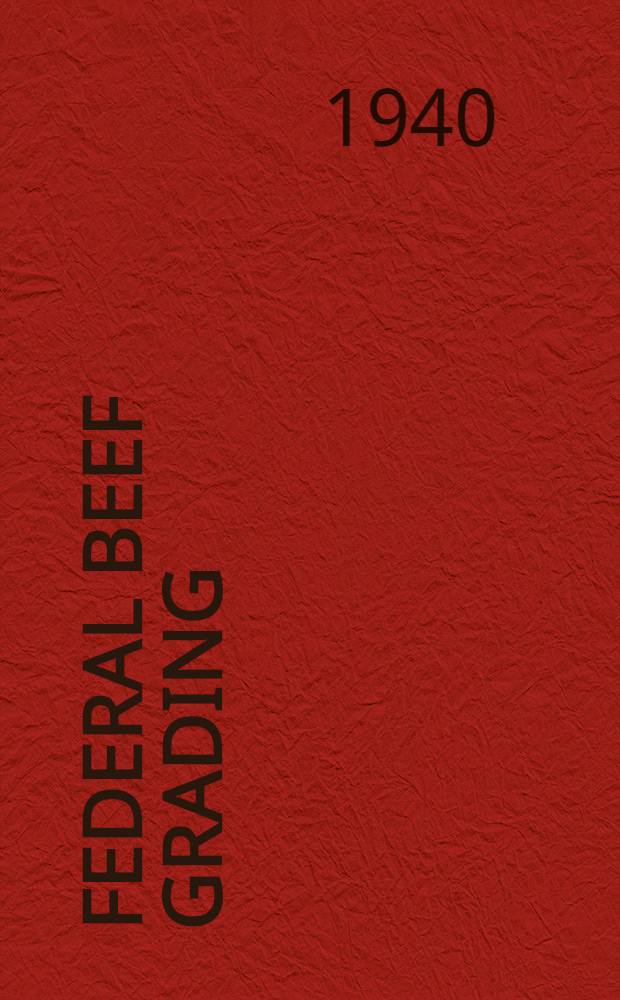 Federal beef grading