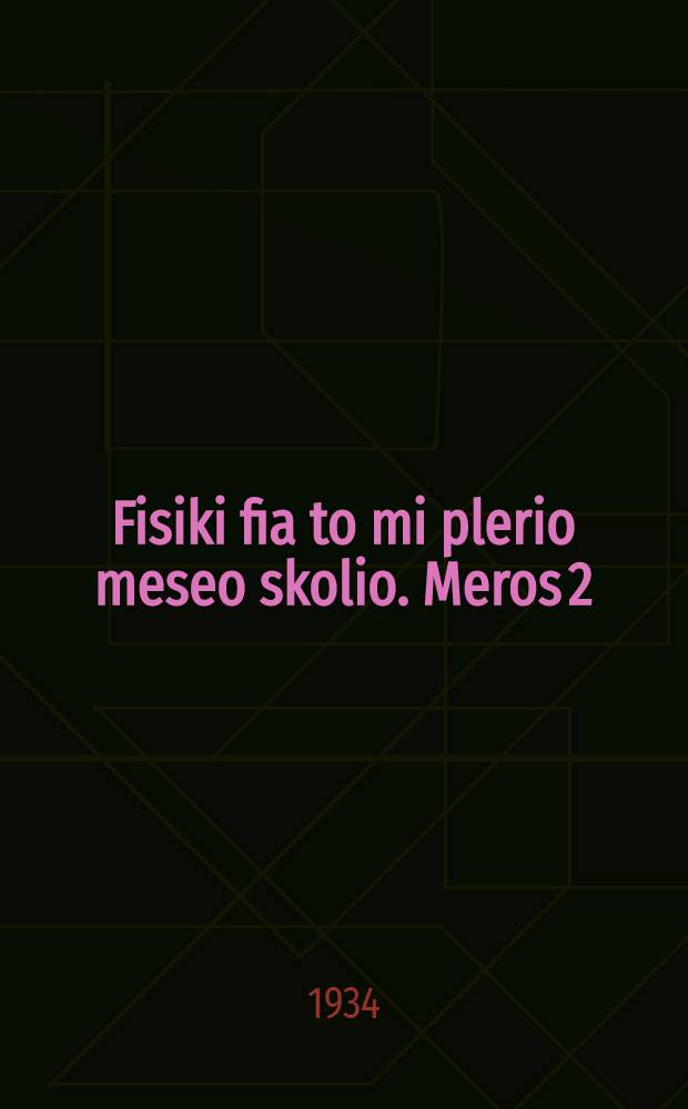 ... Fisiki fia to mi plerio meseo skolio. Meros 2 : Ekti taksi