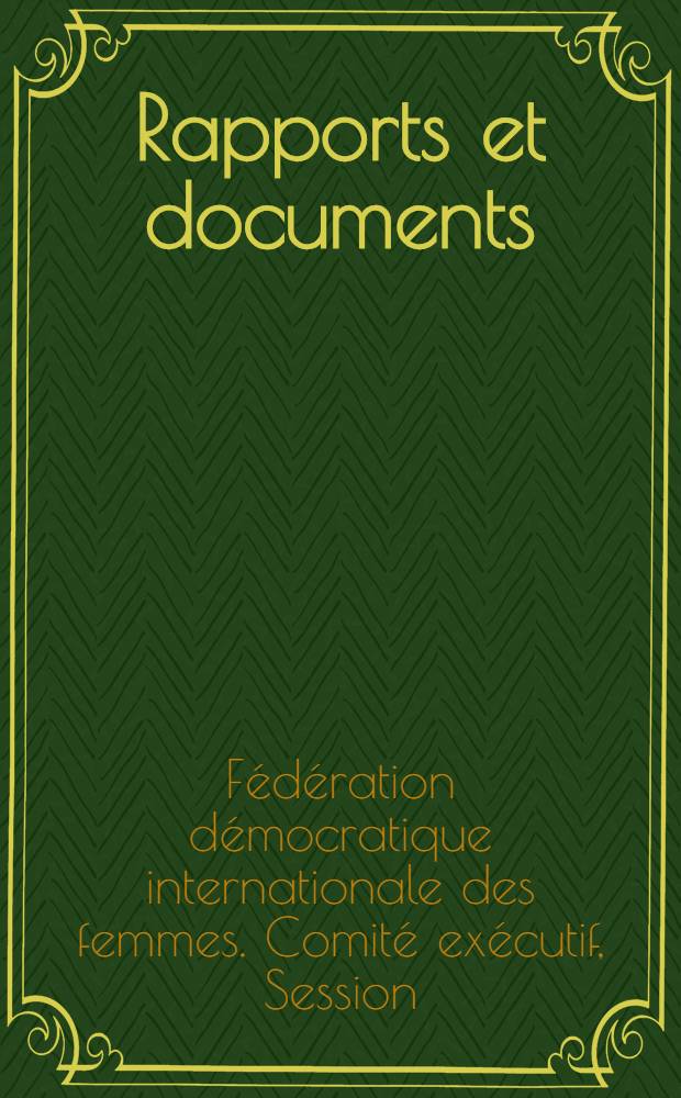 [Rapports et documents]