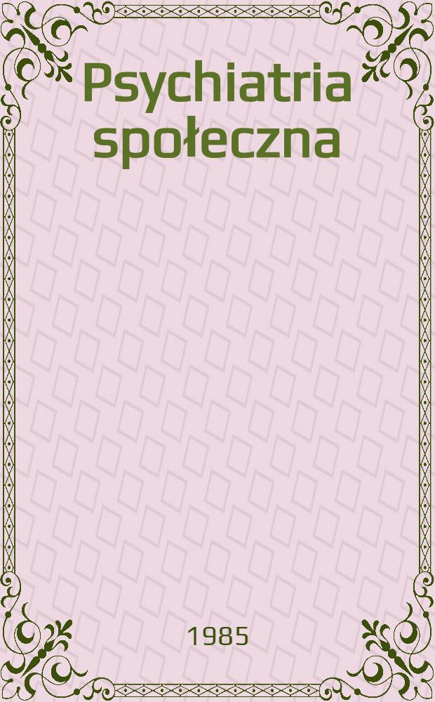 Psychiatria społeczna