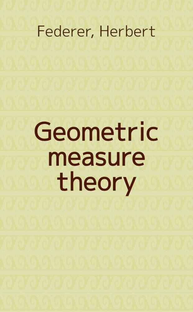 Geometric measure theory