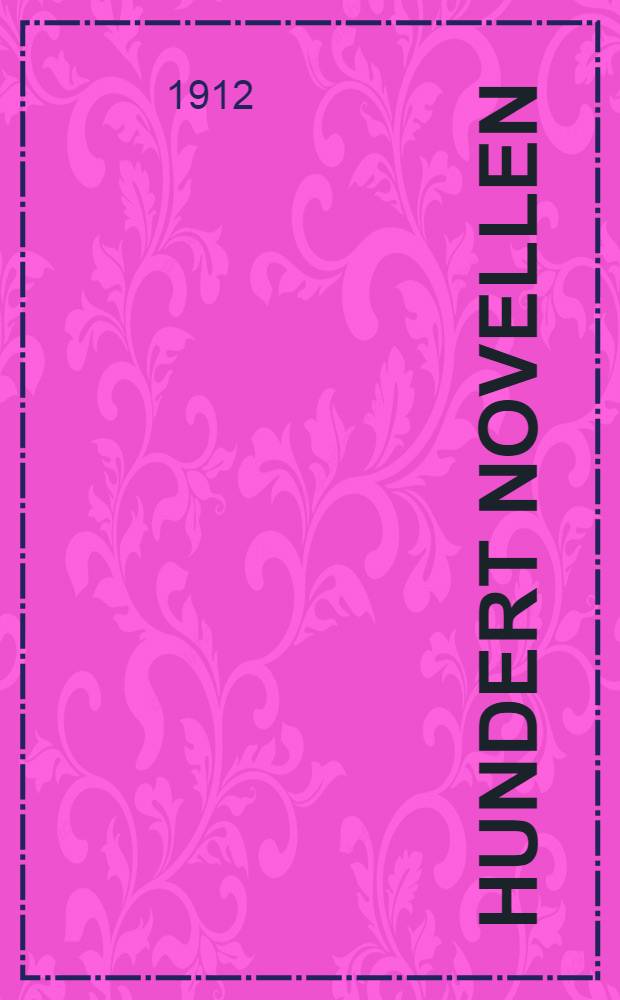 Hundert Novellen