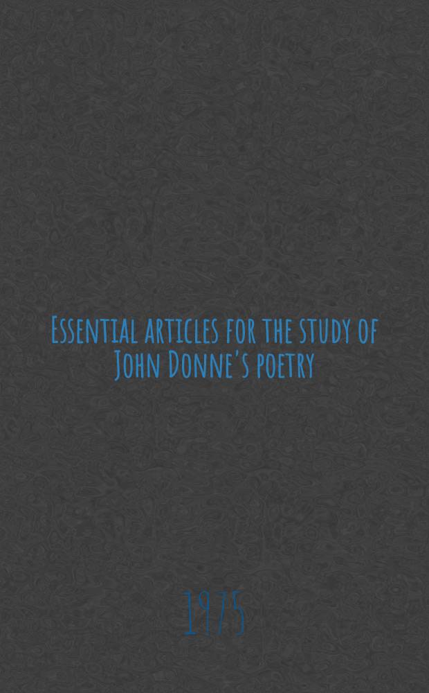 Essential articles for the study of John Donne's poetry