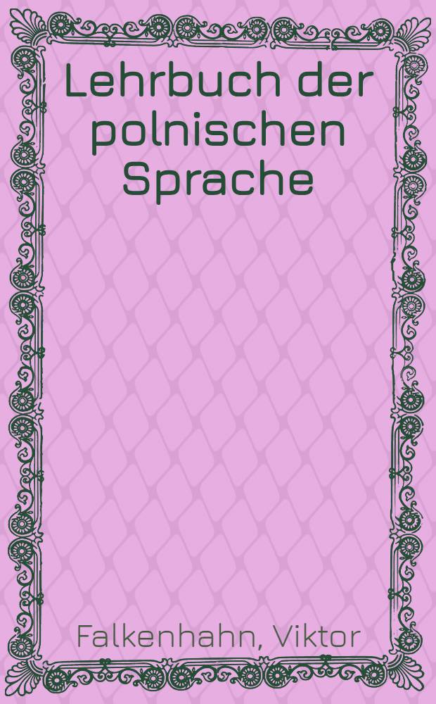 Lehrbuch der polnischen Sprache