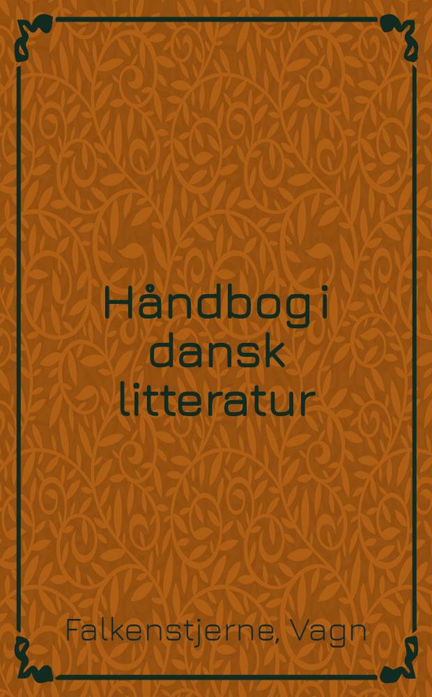 Håndbog i dansk litteratur
