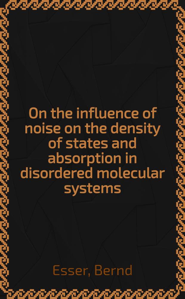 On the influence of noise on the density of states and absorption in disordered molecular systems