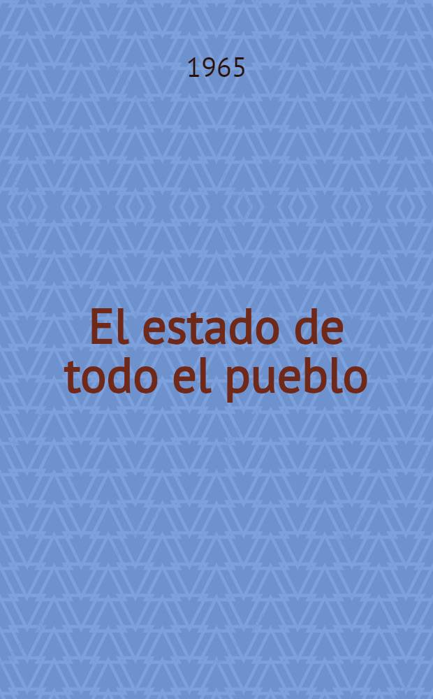 El estado de todo el pueblo