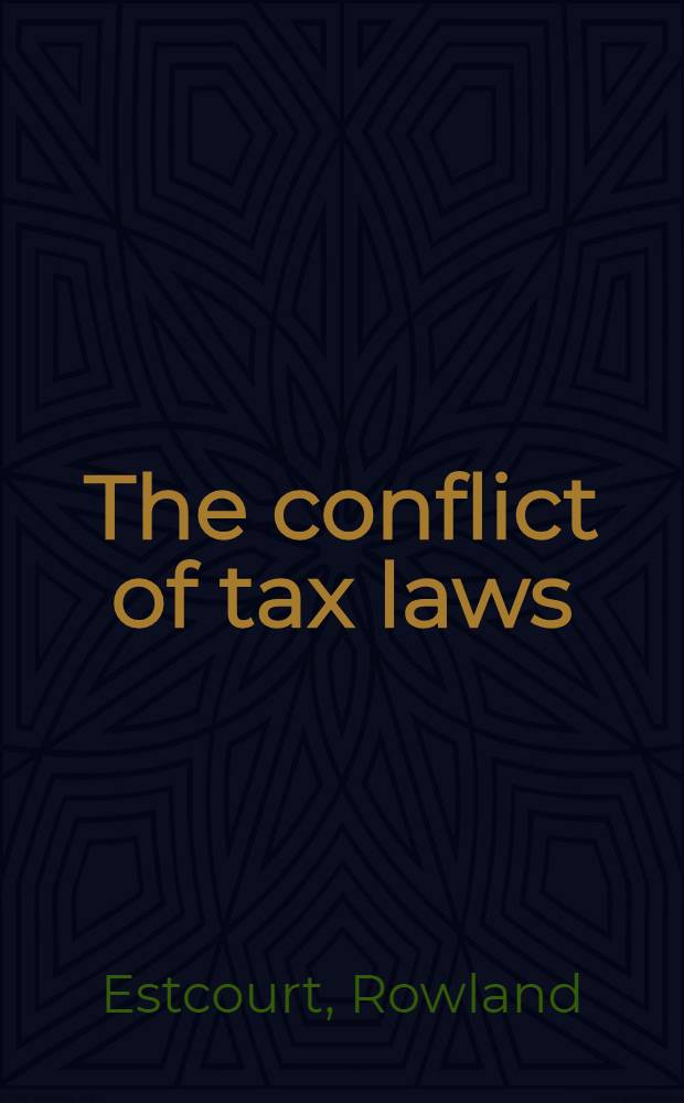 The conflict of tax laws