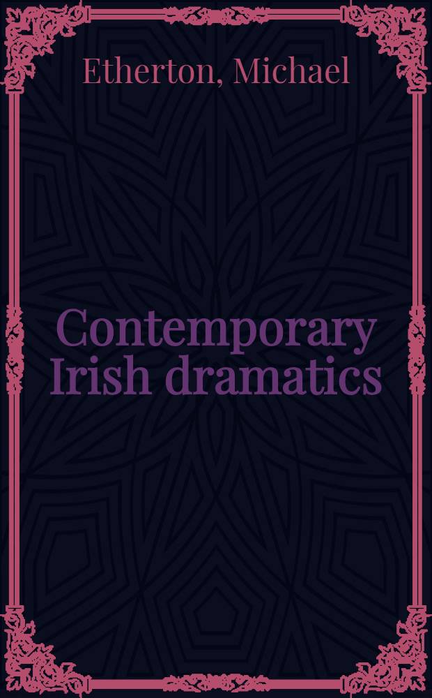 Contemporary Irish dramatics