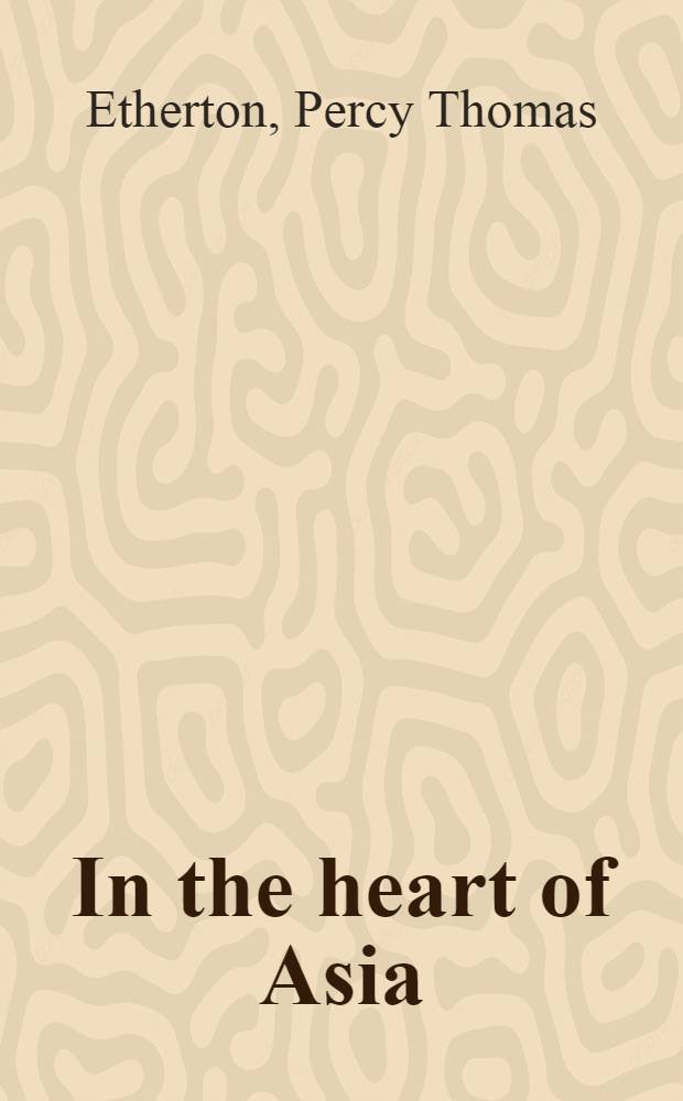 In the heart of Asia