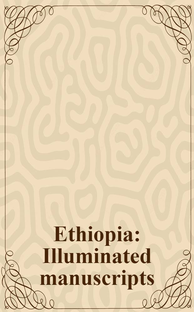 Ethiopia : Illuminated manuscripts : Album