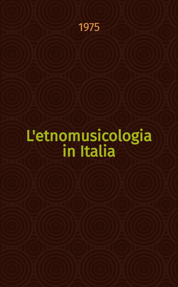 L'etnomusicologia in Italia