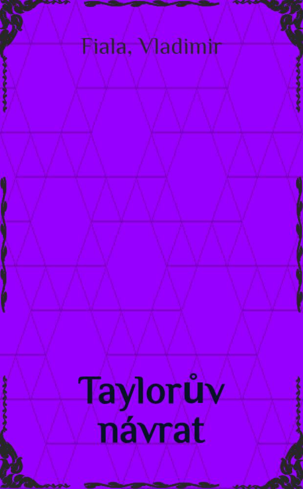 Taylorův návrat