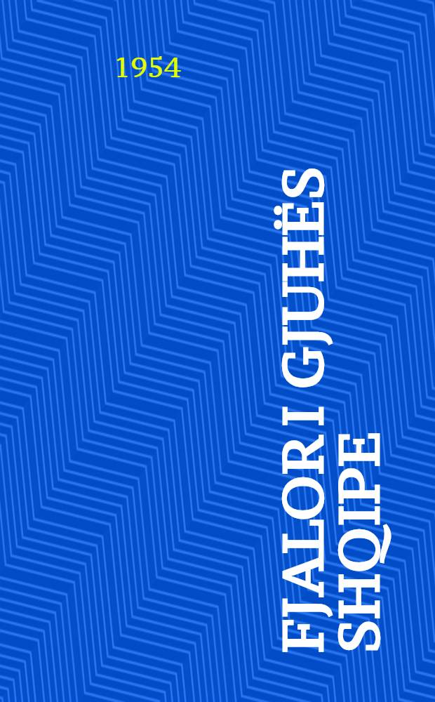 Fjalor i gjuhës shqipe : E punoi një komision i përbërë nga