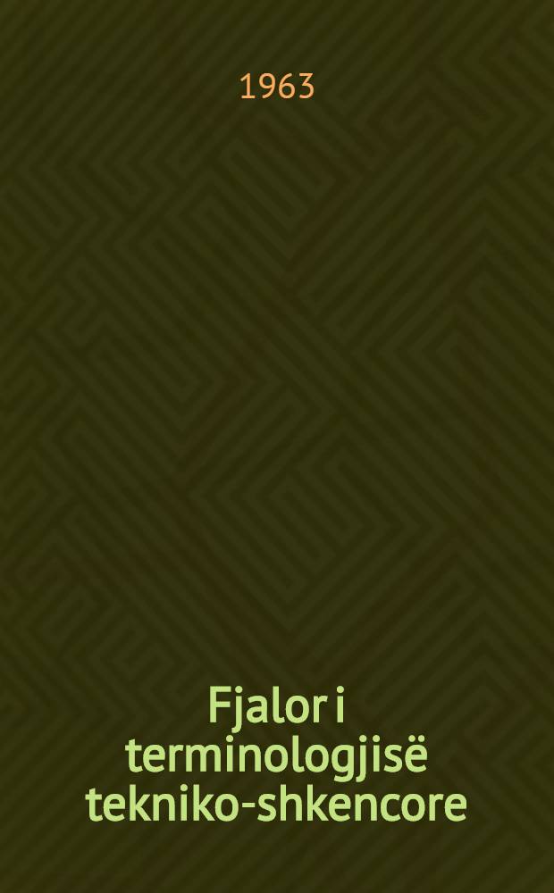 Fjalor i terminologjisë tekniko-shkencore : Shqip, rusisht, frëngjisht. 7 : Terminologjia e elektromagnetizmit