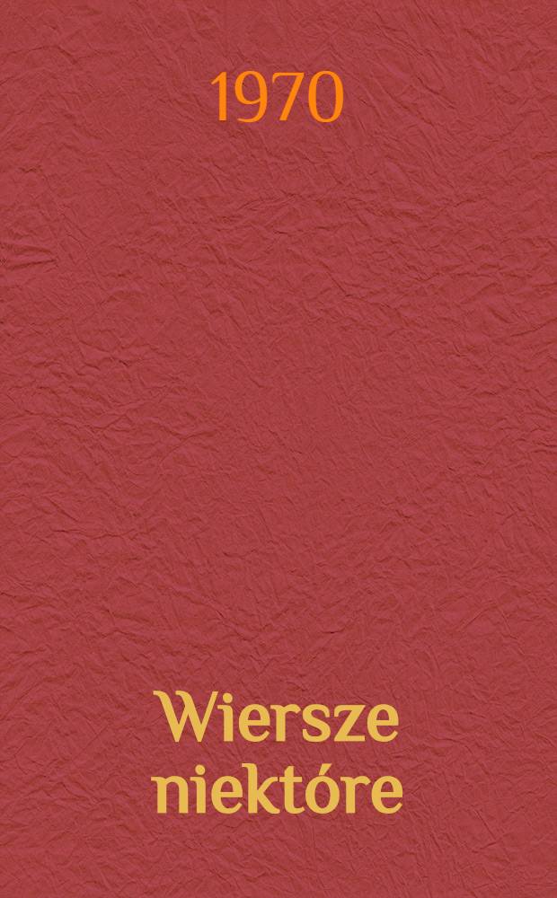 Wiersze niektóre