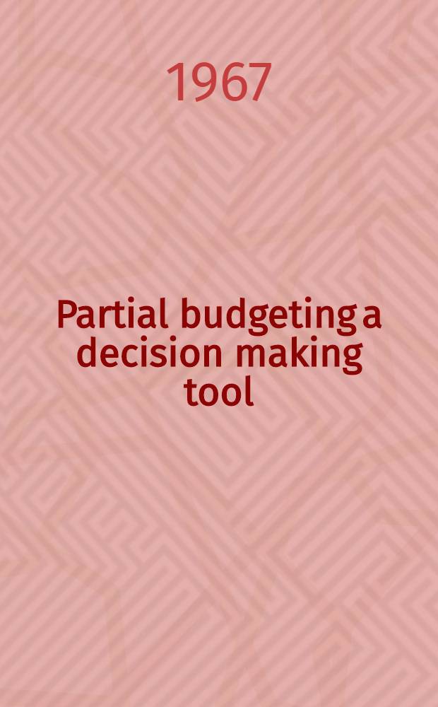 Partial budgeting a decision making tool