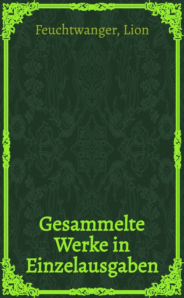 Gesammelte Werke in Einzelausgaben