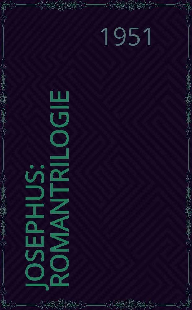 Josephus : Romantrilogie