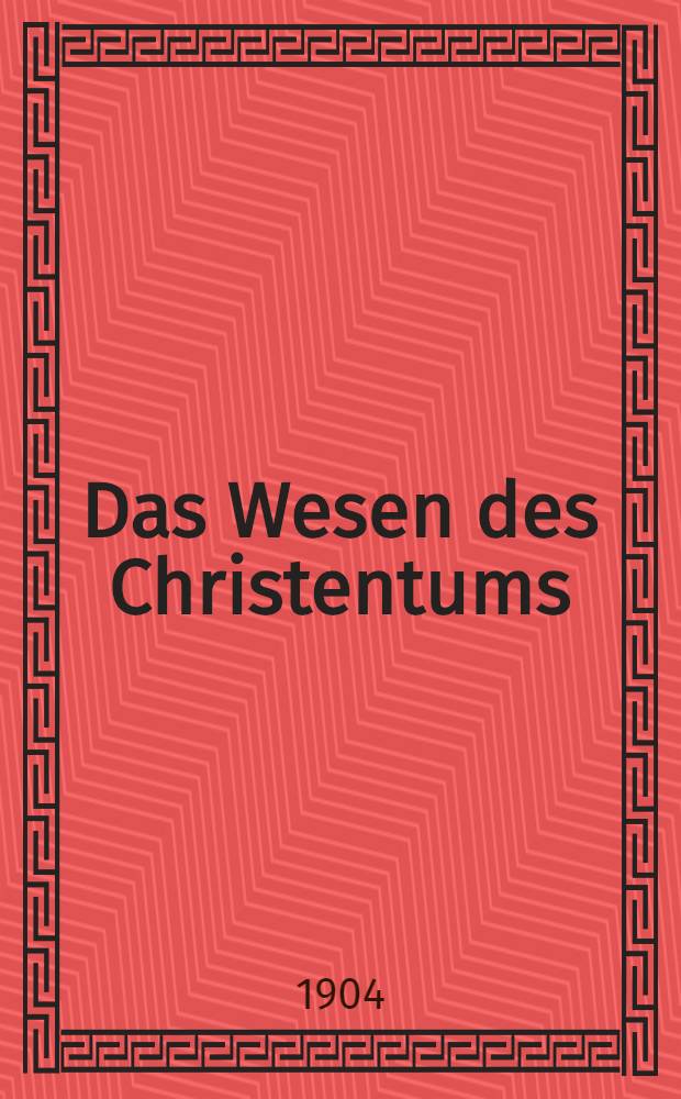 Das Wesen des Christentums