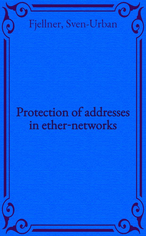 Protection of addresses in ether-networks