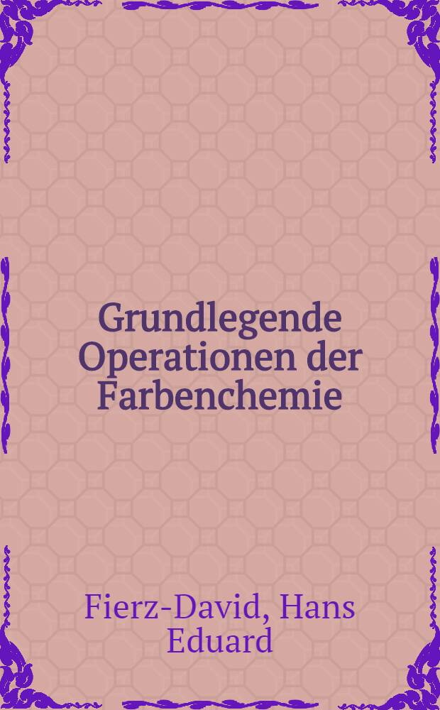 Grundlegende Operationen der Farbenchemie