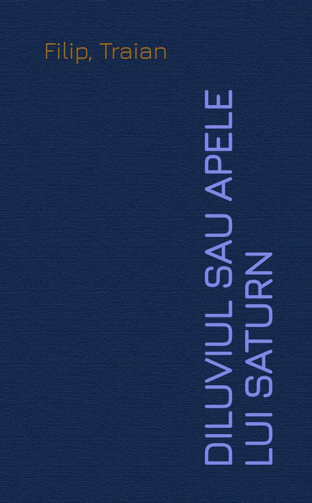 Diluviul sau apele lui Saturn