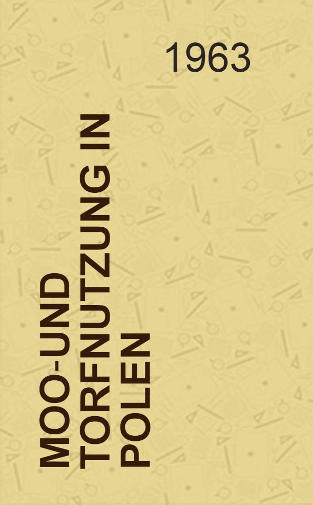 Moor- und Torfnutzung in Polen