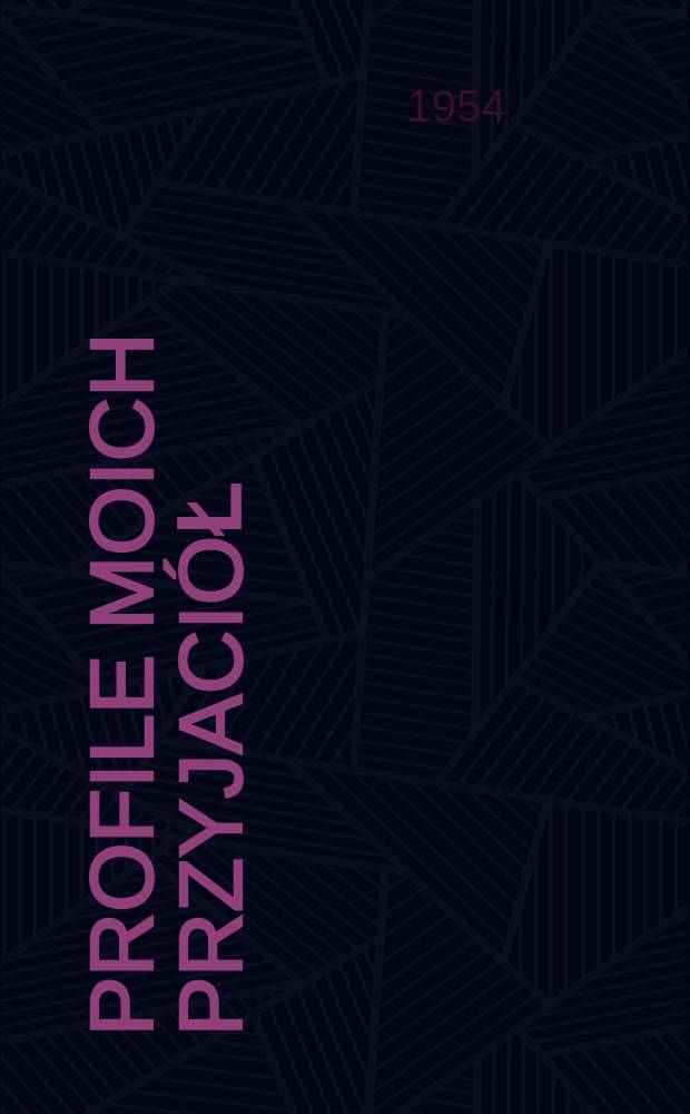 Profile moich przyjaci&oacute;ł