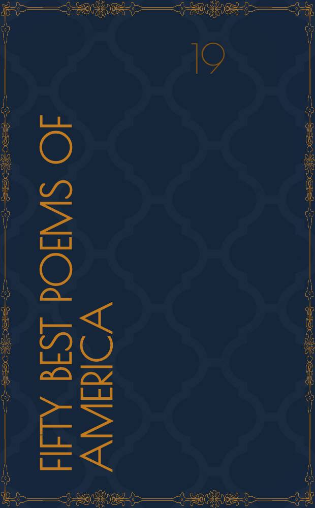 Fifty best poems of America