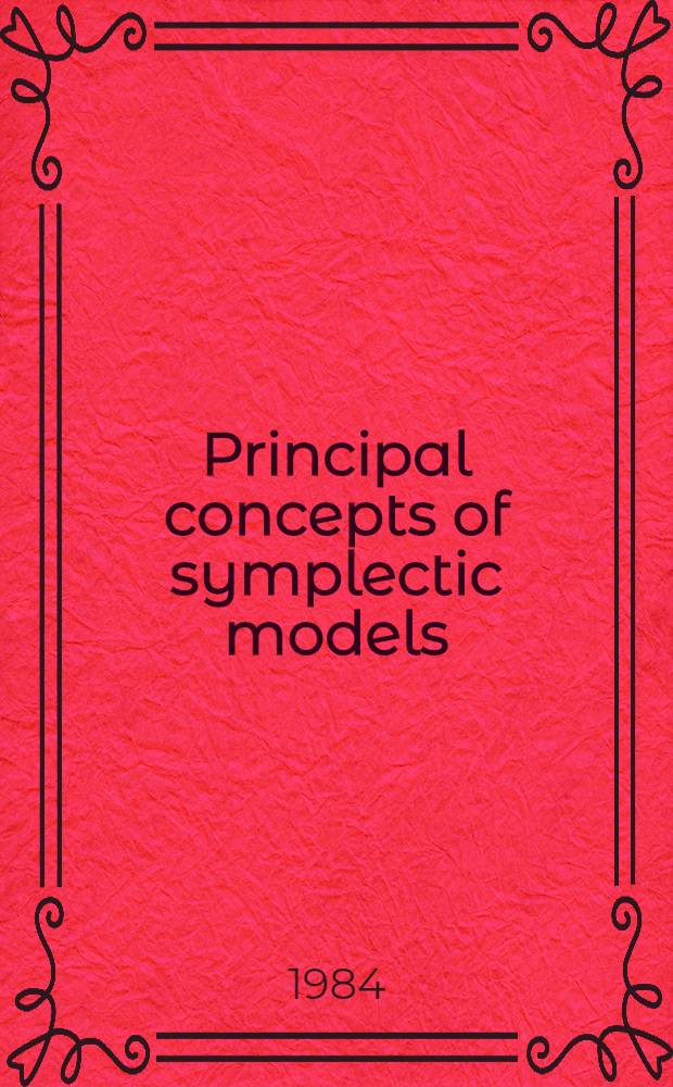 Principal concepts of symplectic models