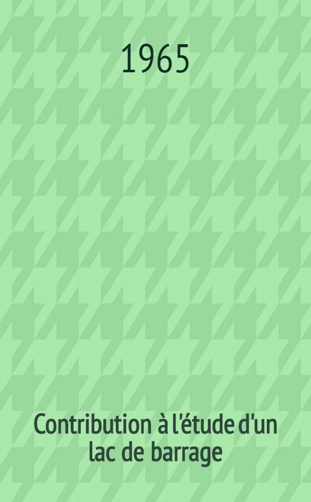 Contribution à l'étude d'un lac de barrage: le lac de Vézins (Manche): 1-re thèse; Propositions données par la Faculté: 2-e thèse: Thèses présentées à la Faculté des sciences de l'Univ. de Caen ... / par Jacques Feuillade
