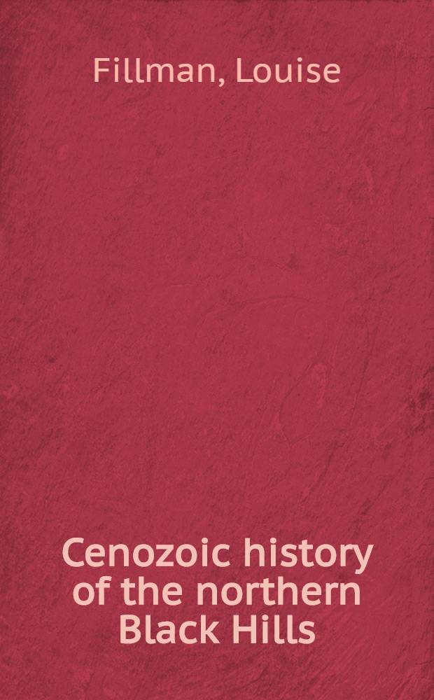 Cenozoic history of the northern Black Hills