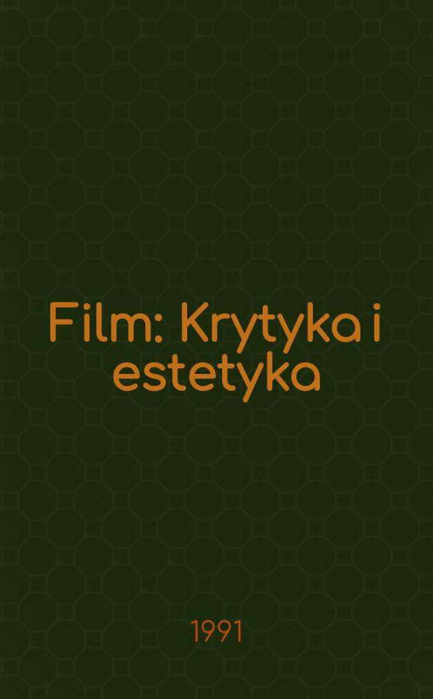 Film : Krytyka i estetyka