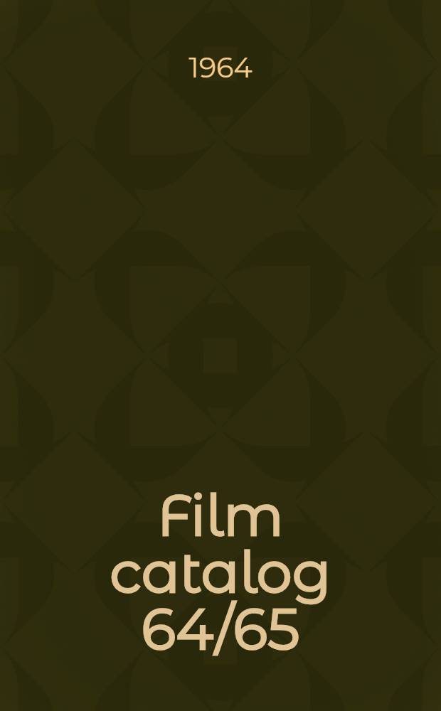 Film catalog 64/65