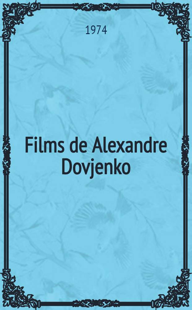 Films de Alexandre Dovjenko
