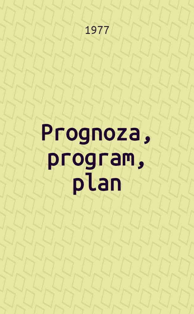 Prognoza, program, plan