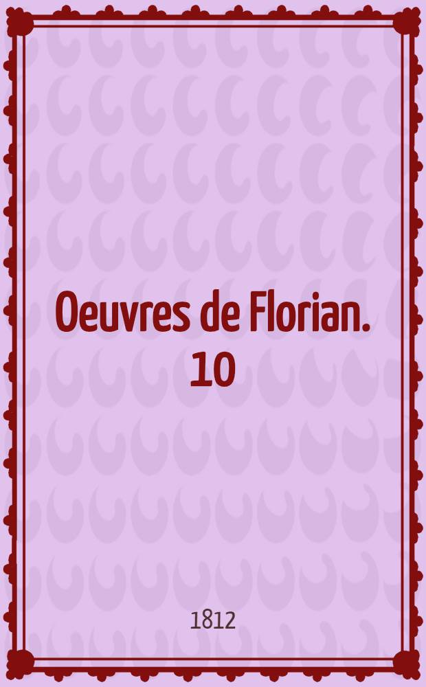 Oeuvres de Florian. [10] : Numa Pompilius, second roi de Rome