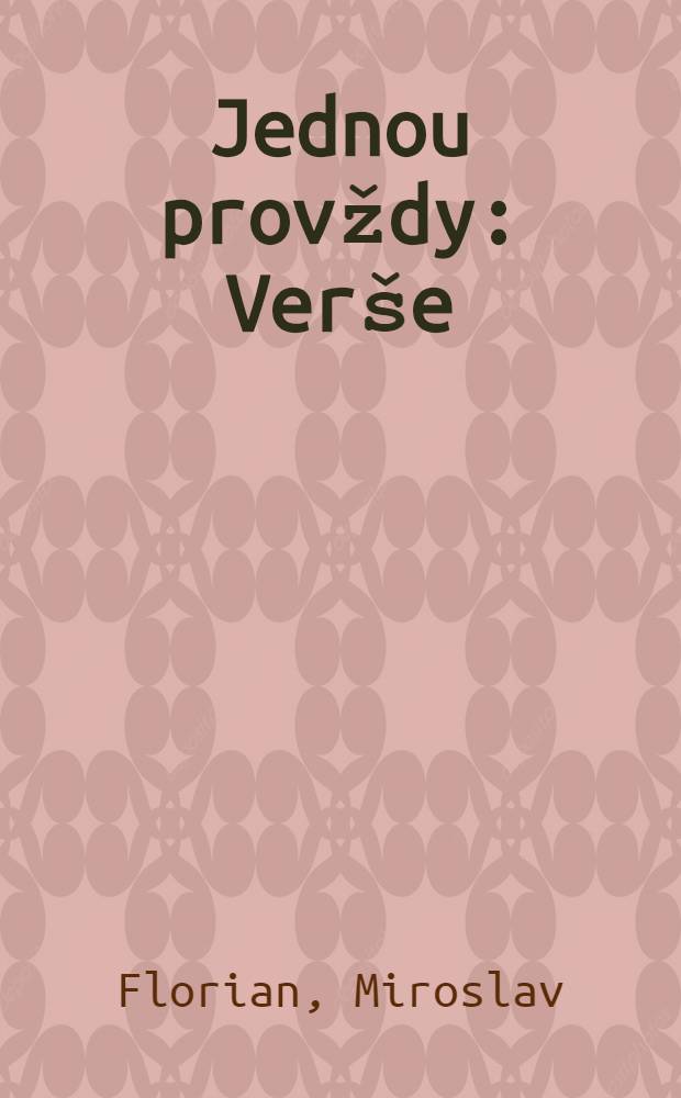 Jednou provždy : Ver&scaron;e