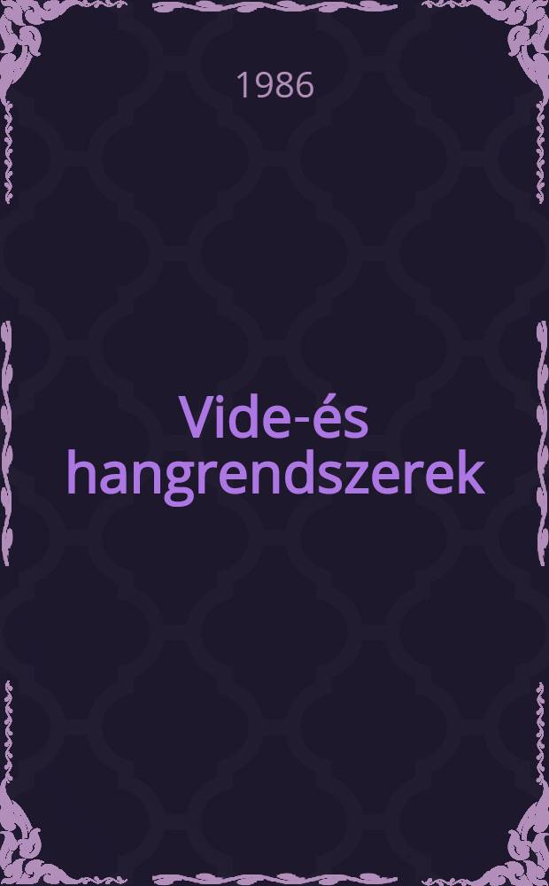 Video- és hangrendszerek