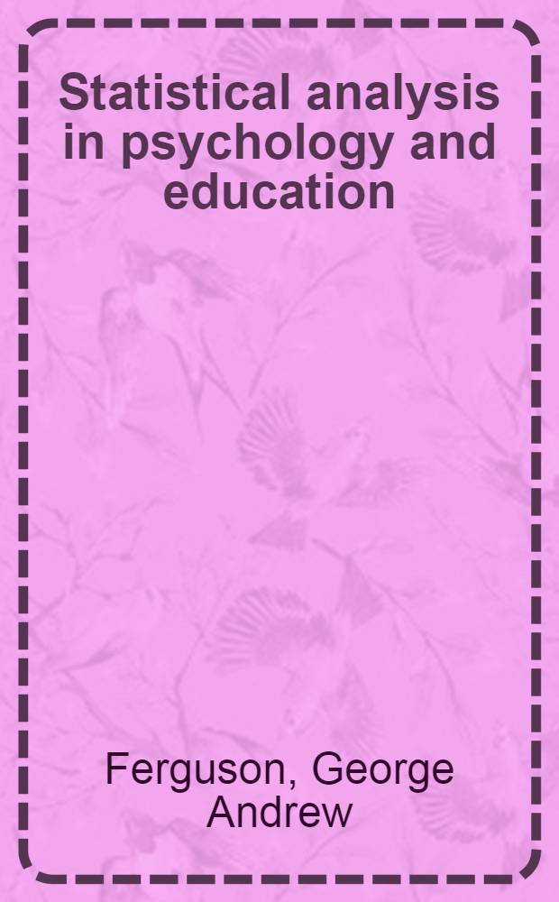 Statistical analysis in psychology and education