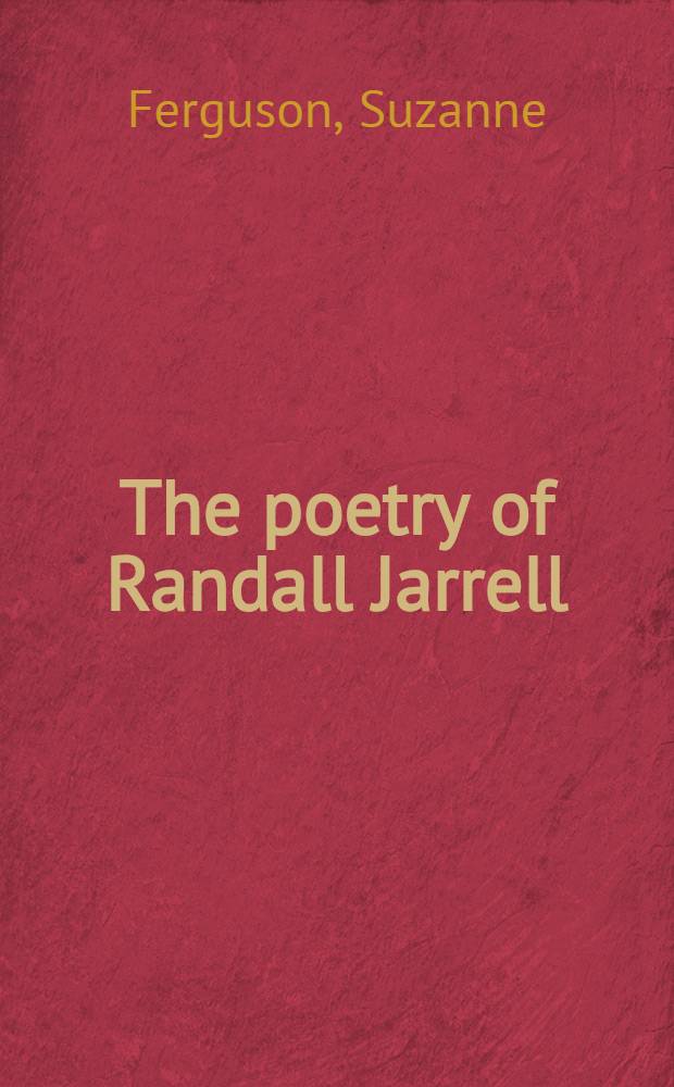 The poetry of Randall Jarrell