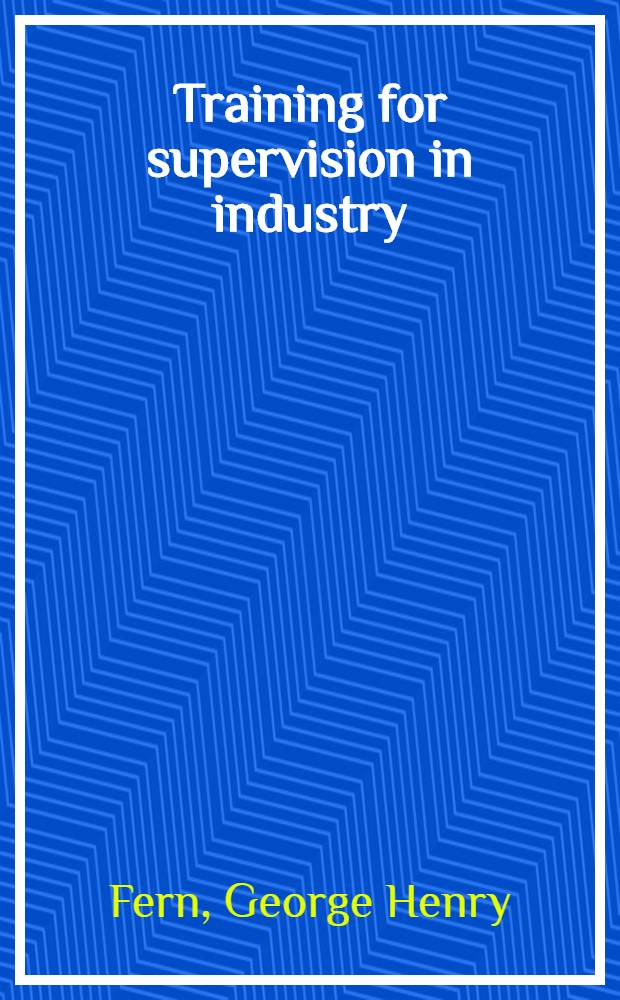 Training for supervision in industry