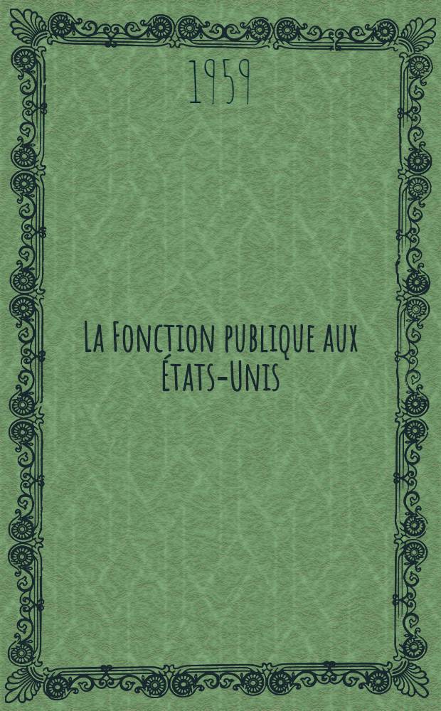 La Fonction publique aux États-Unis