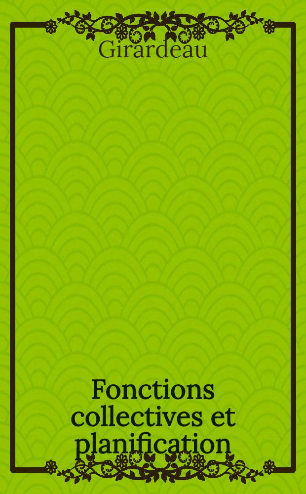 Fonctions collectives et planification