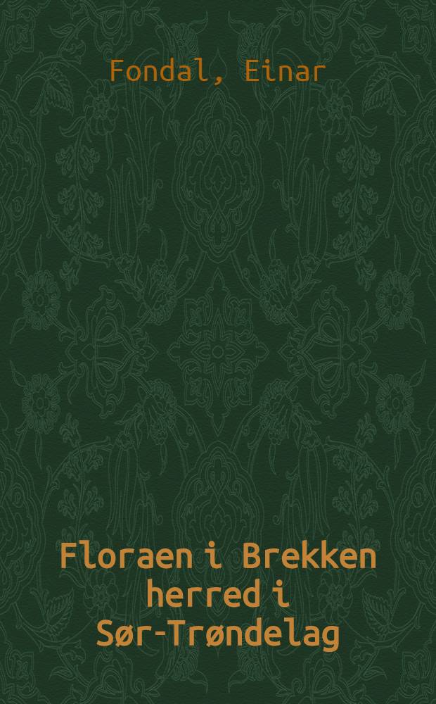 Floraen i Brekken herred i Sør-Trøndelag